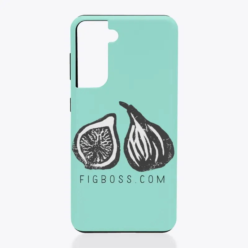 Fig Boss Samsung Case